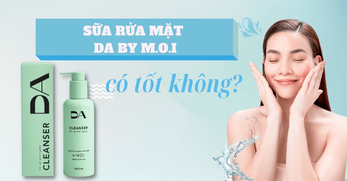 REVIEW SỮA RỬA MẶT M.O.I HỒ NGỌC HÀ CÓ TỐT KHÔNG DÀNH CHO DA GÌ GIÁ BAO NHIÊU (13)