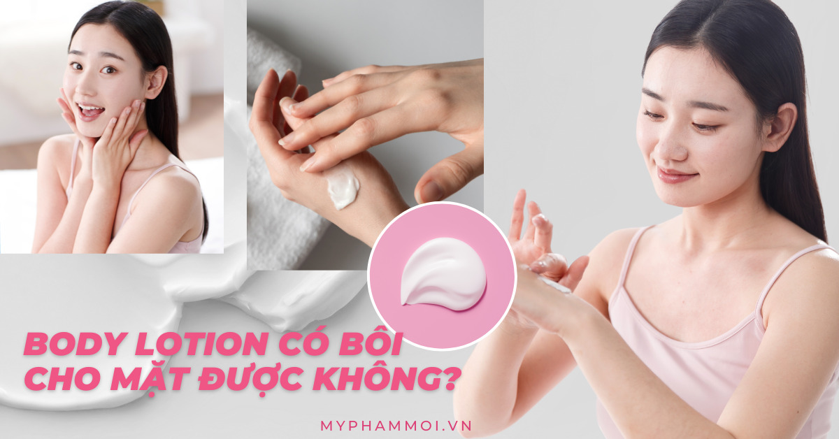 body lotion có dùng cho da mặt được không (4)