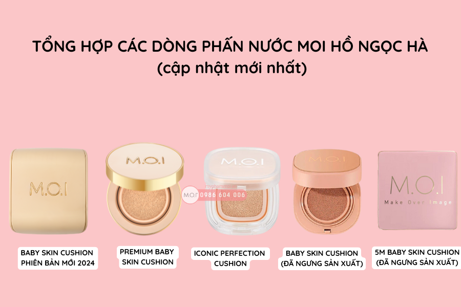 tổng hợp các dòng phấn nước MOI hồ ngọc hà mới nhất