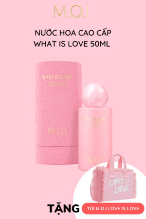 nước hoa m.o.i what is love 50ml