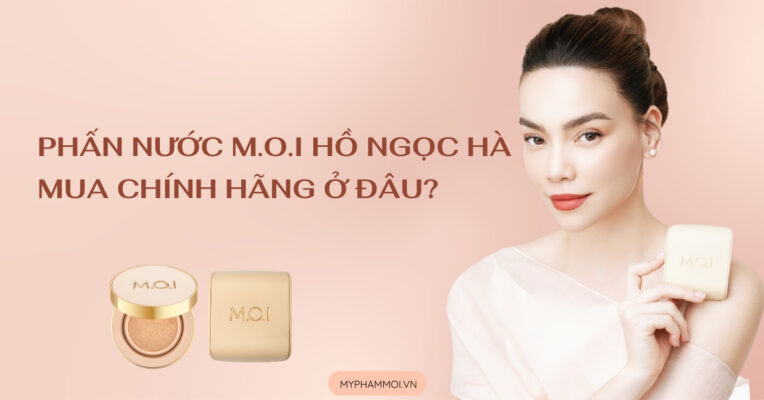 phấn nước m.o.i hồ ngọc hà mua chính hãng ở đâu