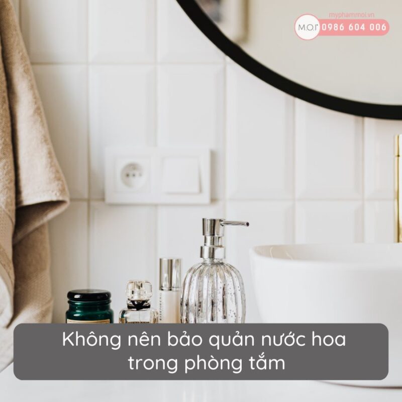 Hướng dẫn cách bảo quản nước hoa đúng cách (1)