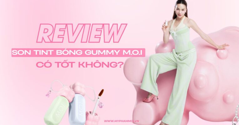review son tint bóng gummy m.o.i có tốt không