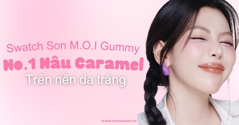 swatch son gummy m.o.i No.1 nâu caramel trên nền da trắng