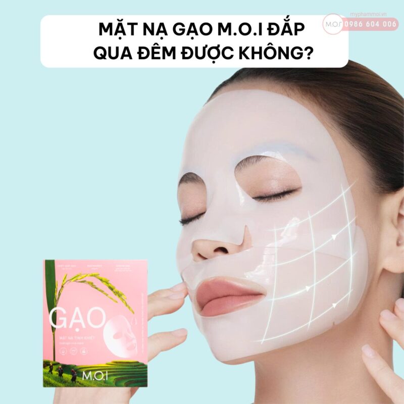 mặt nạ gạo m.o.i có đắp qua đêm được không 4