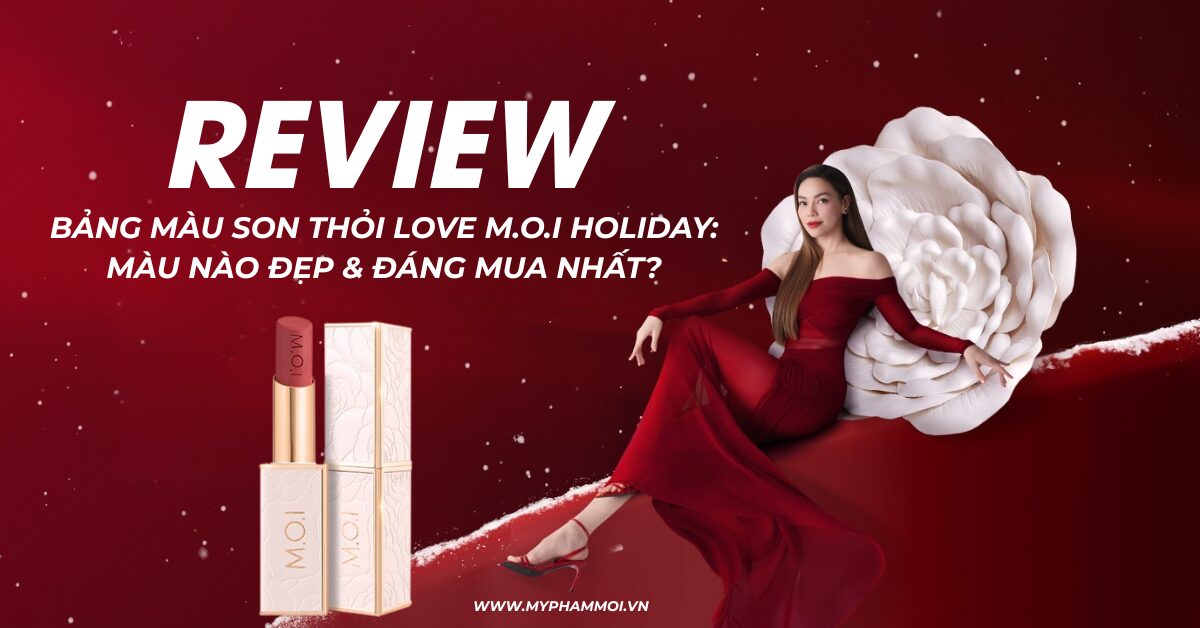review chi tiết bảng màu son thỏi love m.o.i holiday 3